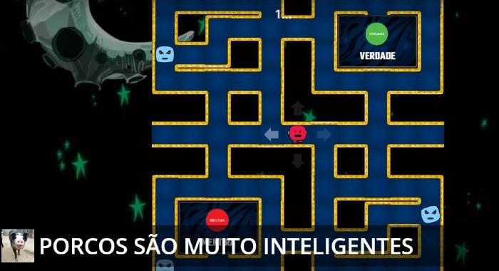 Imagem da tela do jogo Pac-pet com fundo preto e estrelas verdes, remetendo a um cenário espacial. A tela do jogo é um labirinto azul com bordas amarelas. No canto superior direito há uma caixa escrito "verdade". Abaixo, alinhado à esquerda, há a foto de um porquinho e o texto "porcos são muito inteligentes"